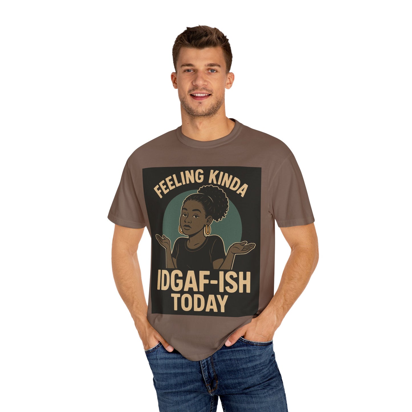 Casual Statement T-Shirt, Feeling Kinda IDGAF-ISH Today, Unisex Graphic Tee, Everyday Wear, Gift Idea, Trendy Apparel