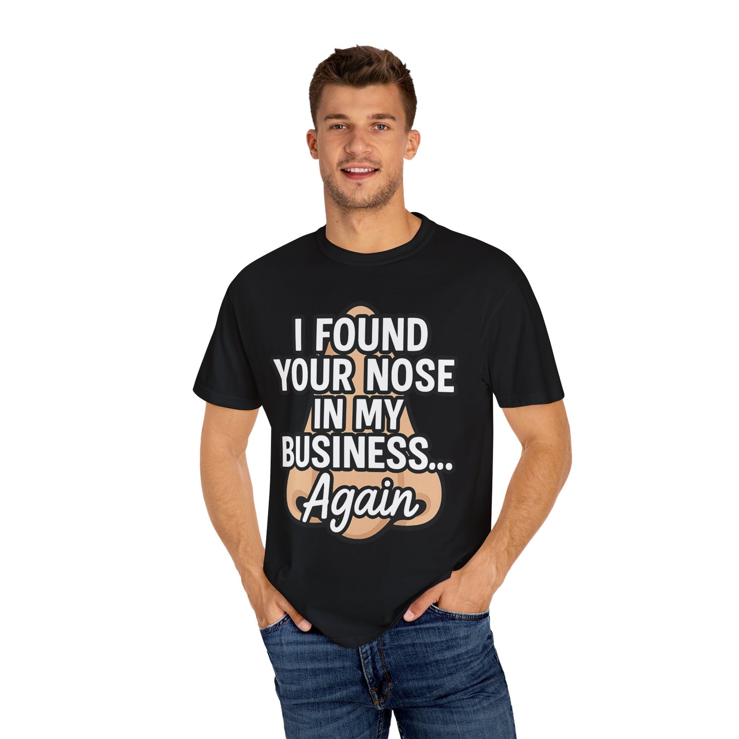 Funny Nose Business T-shirt, Humor Tee, Casual Wear, Gift for Friends, Unisex Graphic Shirt, Quirky Clothing