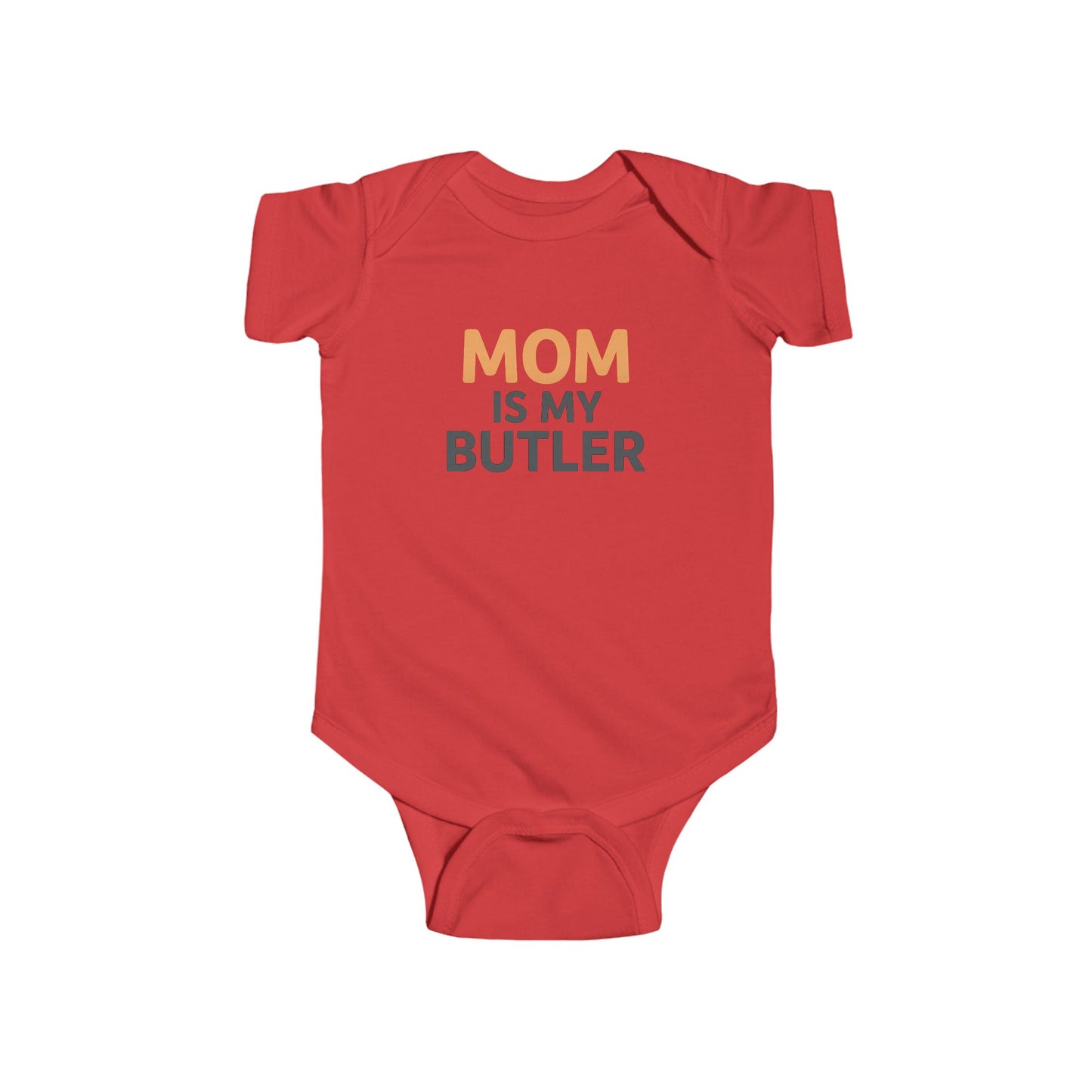 Cute Infant Bodysuit - "Mom Is My Butler" - Perfect Baby Shower Gift, Newborn Outfit, Funny Baby Clothes, Toddler Gift, Cute Baby Shower