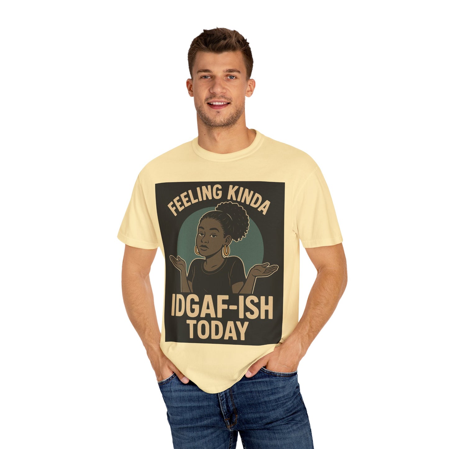 Casual Statement T-Shirt, Feeling Kinda IDGAF-ISH Today, Unisex Graphic Tee, Everyday Wear, Gift Idea, Trendy Apparel