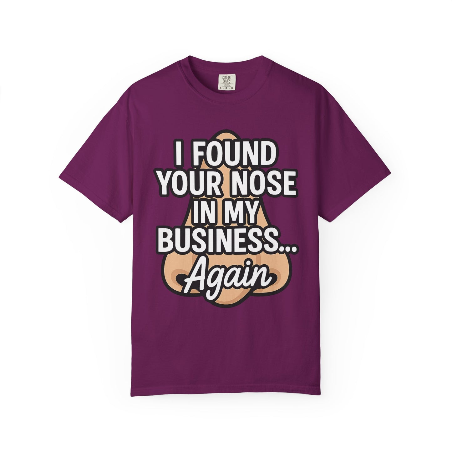 Funny Nose Business T-shirt, Humor Tee, Casual Wear, Gift for Friends, Unisex Graphic Shirt, Quirky Clothing