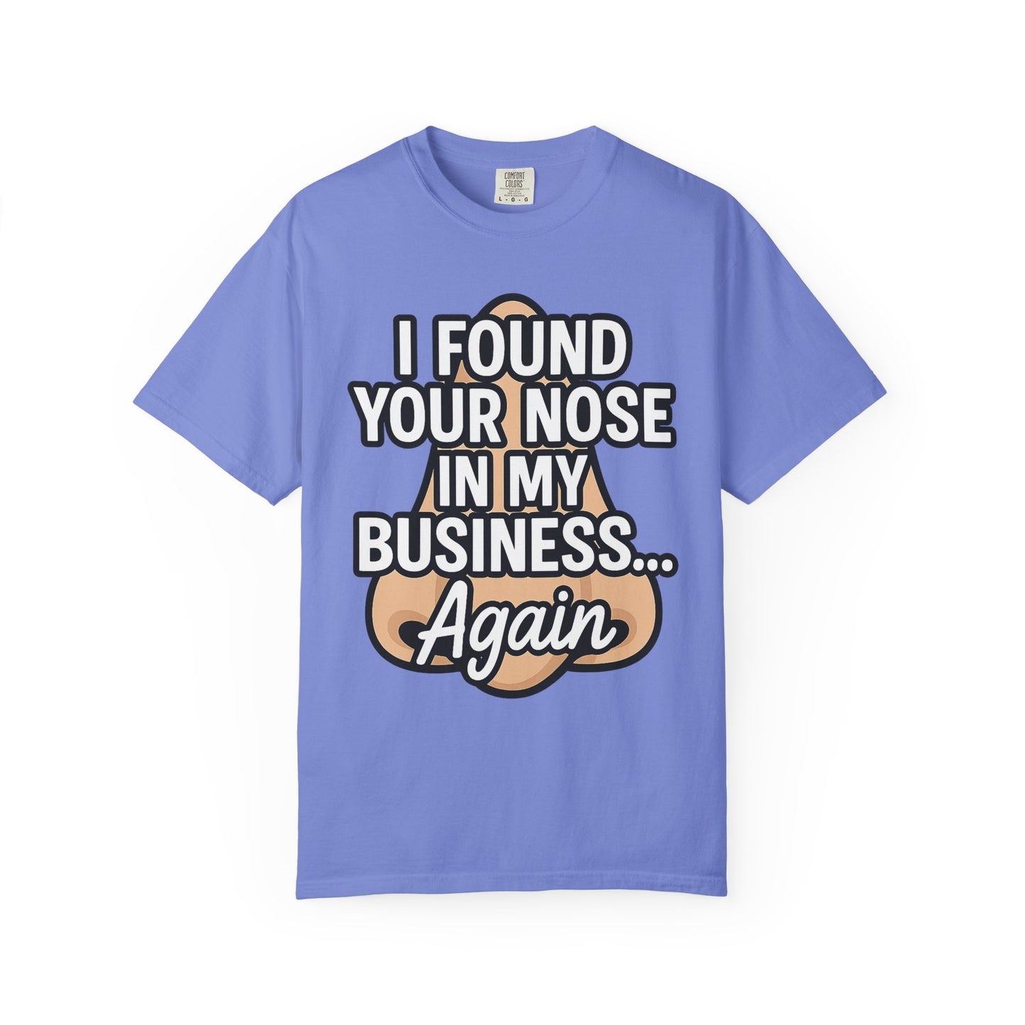 Funny Nose Business T-shirt, Humor Tee, Casual Wear, Gift for Friends, Unisex Graphic Shirt, Quirky Clothing
