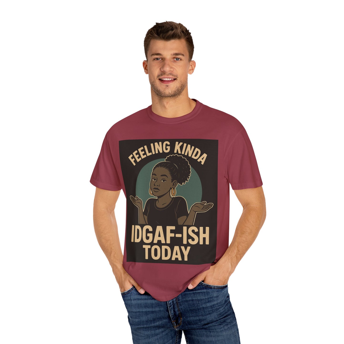 Casual Statement T-Shirt, Feeling Kinda IDGAF-ISH Today, Unisex Graphic Tee, Everyday Wear, Gift Idea, Trendy Apparel