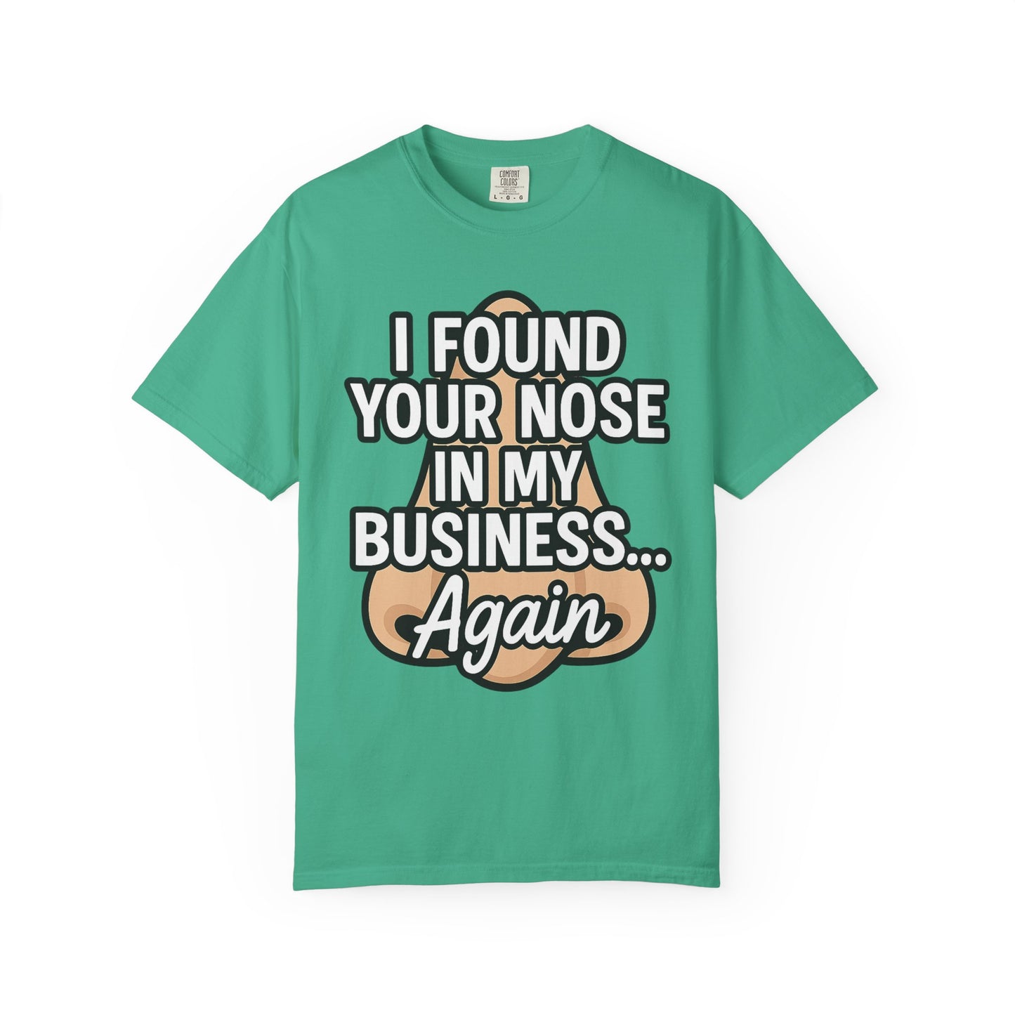 Funny Nose Business T-shirt, Humor Tee, Casual Wear, Gift for Friends, Unisex Graphic Shirt, Quirky Clothing