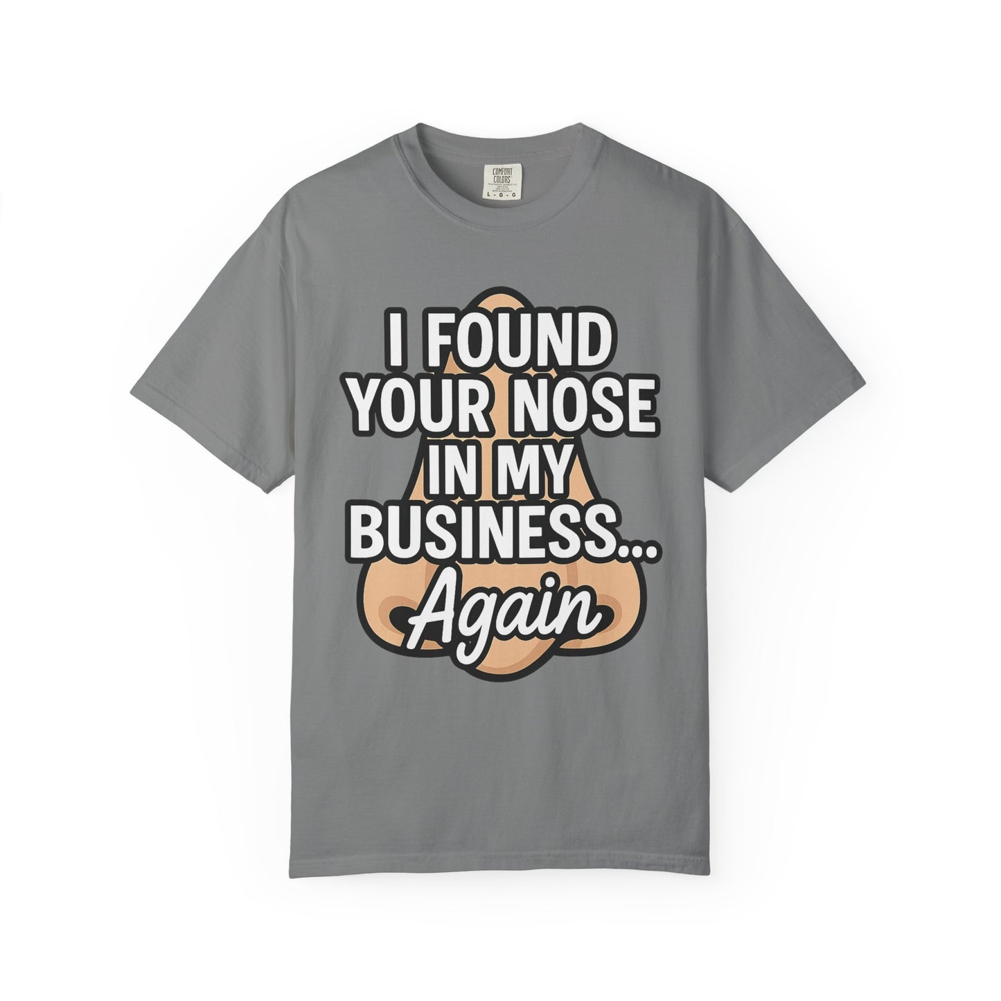 Funny Nose Business T-shirt, Humor Tee, Casual Wear, Gift for Friends, Unisex Graphic Shirt, Quirky Clothing