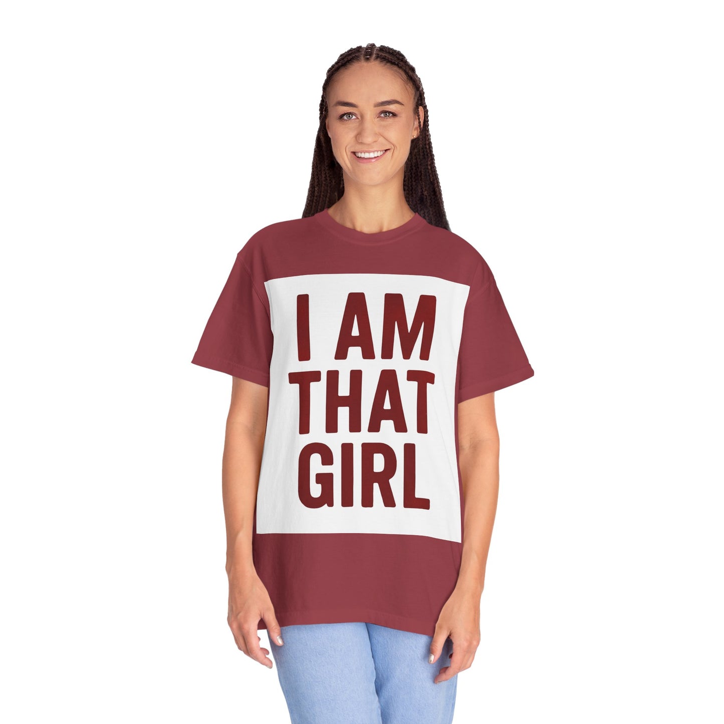 Empowering Statement T-Shirt - I Am That Girl - Unisex Garment-Dyed Tee, Casual Wear, Everyday Fashion, Gift for Her, Motivation Shirt