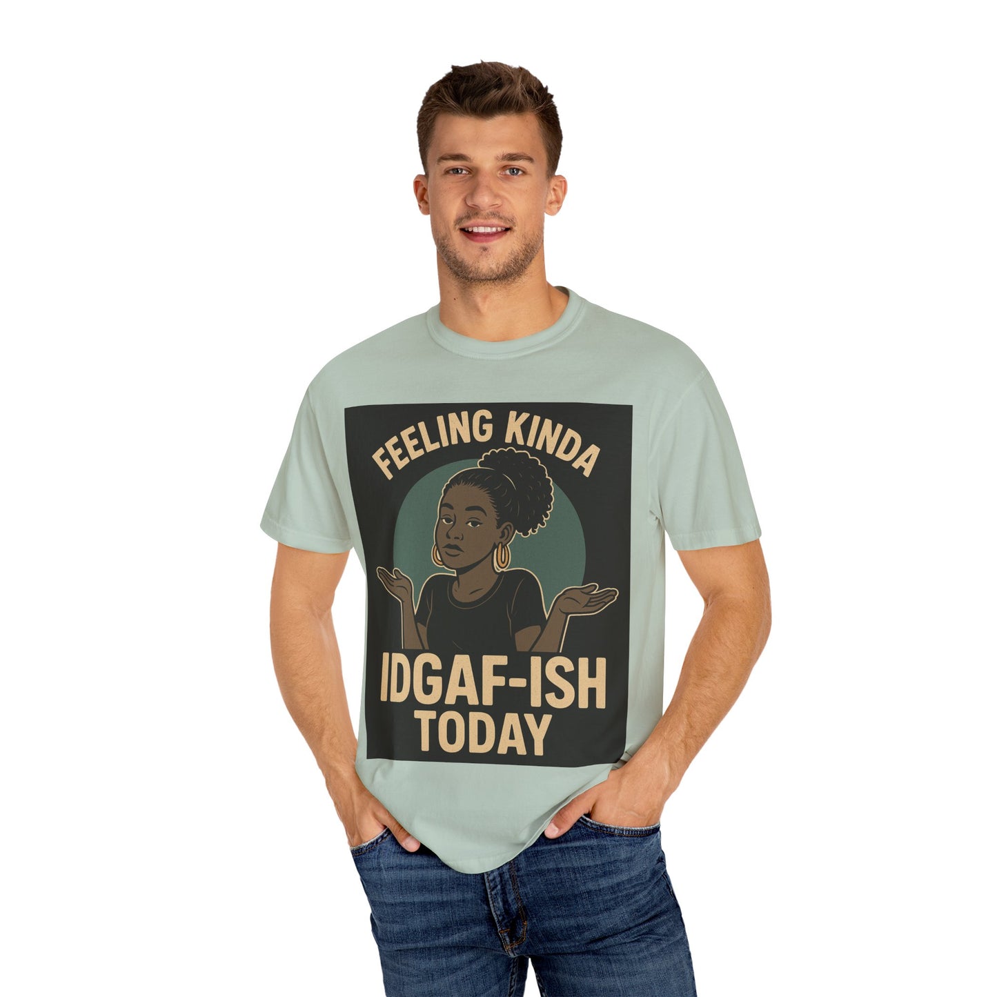 Casual Statement T-Shirt, Feeling Kinda IDGAF-ISH Today, Unisex Graphic Tee, Everyday Wear, Gift Idea, Trendy Apparel